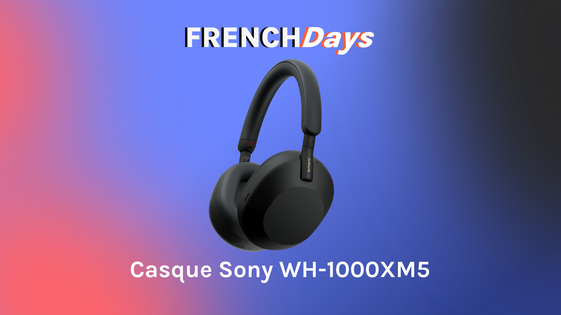De nouvelles fonctionnalités pour le casque Sony WH-1000XM5